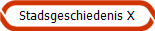 Stadsgeschiedenis X